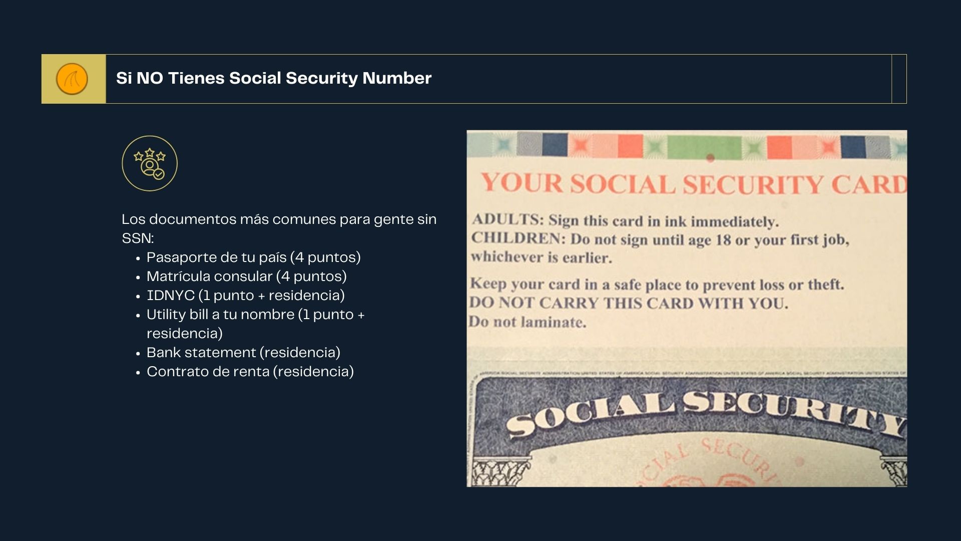 Si NO Tienes Social Security Number