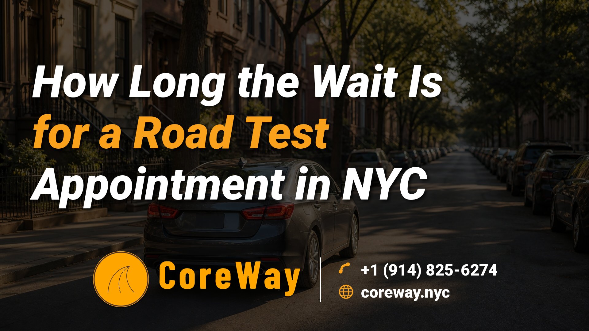 Cuánto Se Espera por una Cita del Examen de Manejo en NYC