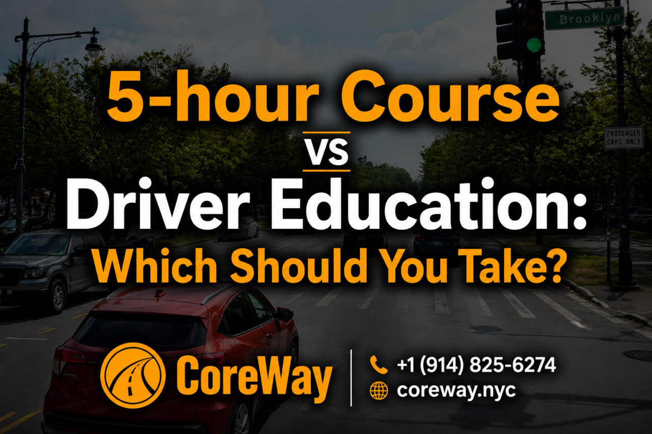 5-Hour Course vs Driver Education: Which Should You Take?