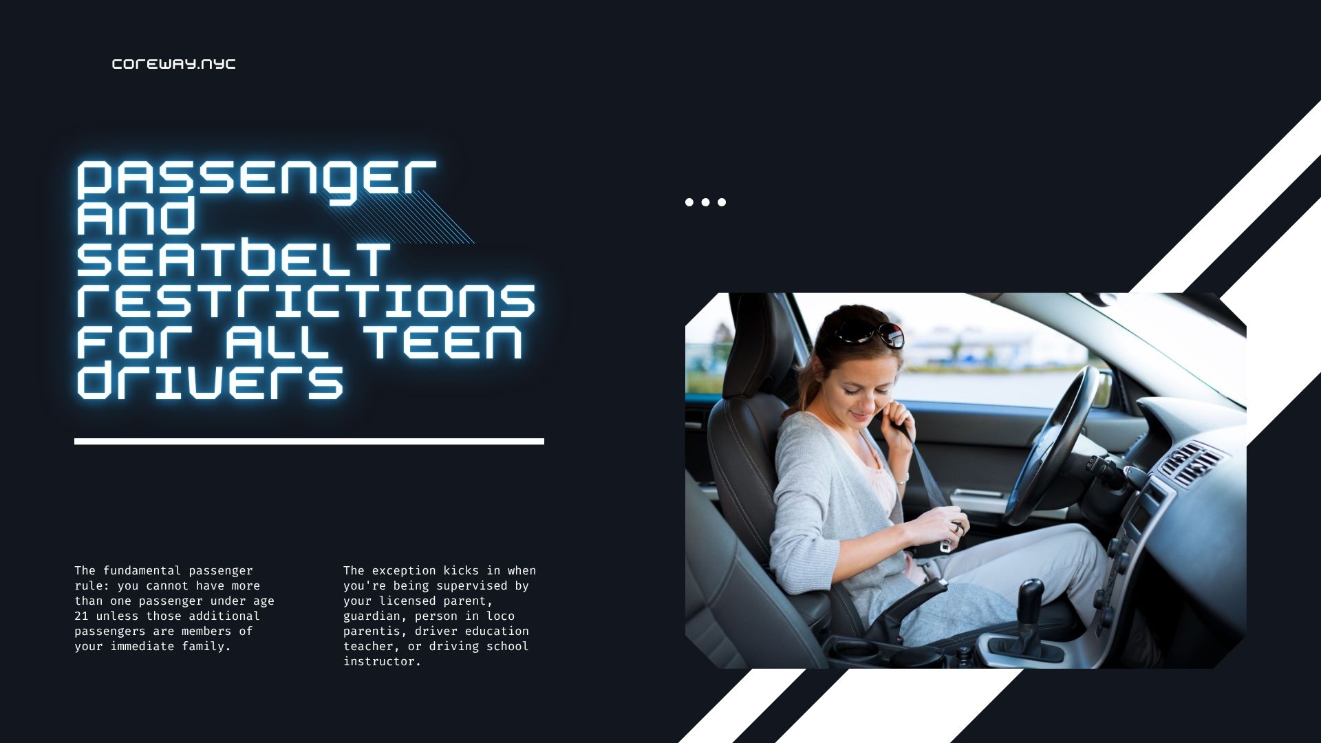 Passenger and Seatbelt Restrictions for All Teen Drivers